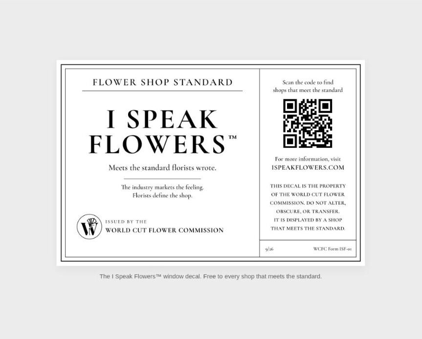 The I Speak Flowers window decal issued by the World Cut Flower Commission, with a QR code to ispeakflowers.com.
